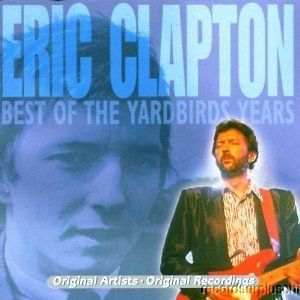 Newly listed Eric Clapton Best of the Yardbirds Years CD 16 Songs 60s 