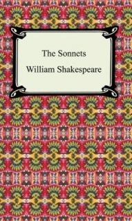 The Sonnets Shakespeares Sonnets by William Shakespeare 2005 