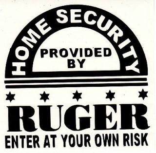  SECURITY PROVIDED BY RUGER, home safety stand your ground personal 