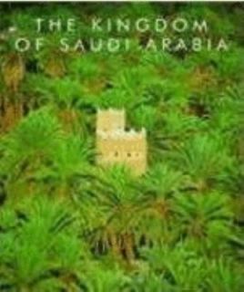 Kingdom of Saudi Arabia by Norman Anderson 2006, Hardcover
