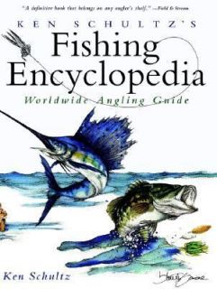   Worldwide Angling Guide by Ken Schultz 1999, Hardcover