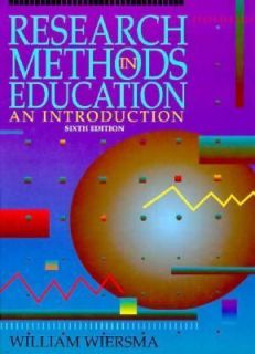 Research Methods in Education by William Wiersma 1994, Hardcover 