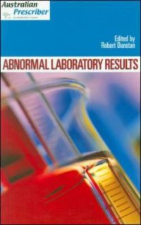 Abnormal Laboratory Results by Robert Dunstan 2002, Paperback