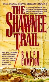 The Shawnee Trail by Ralph Compton 1994, Paperback