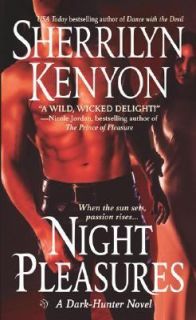Night Pleasures Bk. 1 by Sherrilyn Kenyon 2002, Paperback