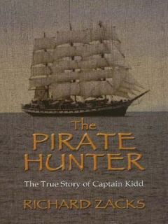   of Captain Kidd by Richard Zacks 2002, Hardcover, Large Type