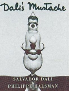 Dalis Mustache by Salvador Dali (1996, 
