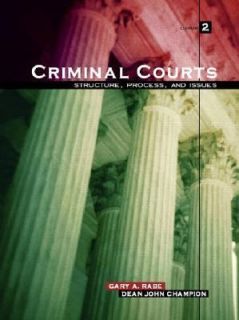  Courts Structure, Process, and Issues by Richard Hartley, Dean 