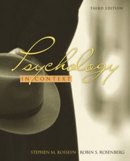 Psychology in Context by Robin S. Rosenberg and Stephen Michael 