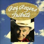 Tribute by Roy (Country) Rogers (CD, Sep