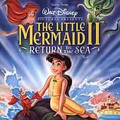 The Little Mermaid II Return to the Sea CD, Aug 2000, Disney