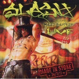   listed Made in Stoke 24/7/11 by Slash (CD, Nov 2011, 2 Discs, Eagle