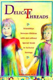   Needs in Inclusive Settings by Debbie Staub 1998, Paperback
