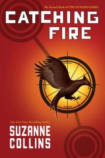 Catching Fire Bk. 2 by Suzanne Collins 2010, Hardcover