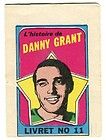 1971 72 O Pee Chee/Topp​s Booklets #11 Danny Grant Frenc