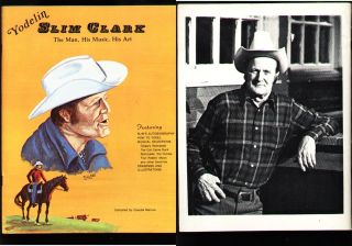 1985 YODELIN SLIM CLARK The Man, His Music, His Art Bio/How to Yodel 