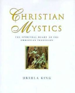   Heart of the Christian Tradition by Ursula King 1998, Hardcover