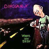 Where You Been [Bonus Tracks] [Remaster] by Dinosaur Jr. (CD, May 2006 