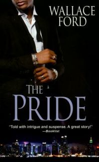 The Pride by Wallace Ford 2011, Paperback