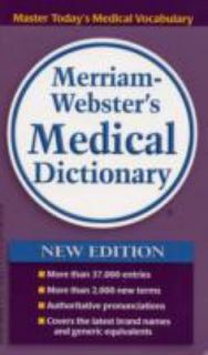 Merriam Websters Medical Dictionary 2006, Paperback