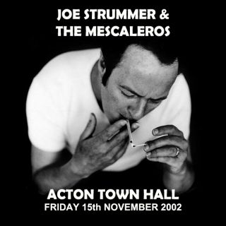 Joe Strummer The Mescaleros Acton Town Hall Rare CD The Clash Mick 
