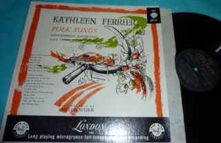 Kathleen Ferrier (Phyllis Spurr)   Folk Songs, Northumbrian 