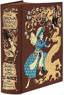 THE BROWN FAIRY BOOK ANDREW LANG FOLIO SOCIETY