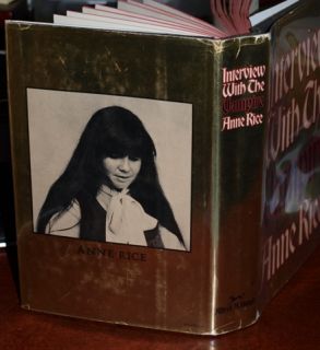 Anne Rice 1st Edition Interview with The Vampire w DJ