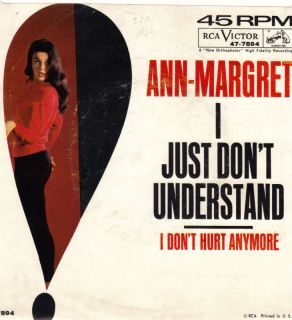 Ann Margret 45 I Just DonT Understand Picture Sleeve