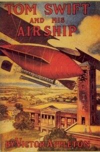 Tom Swift His Airship New by Victor II Appleton 1557091773