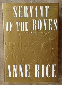 Anne Rice Signed Hardbound Book Servant of The Bones