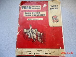 1956 Ford Owner Manual Two Row Mounted Corn Picker Harvester 16 66 16 