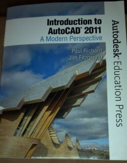 Introduction to AutoCAD 2011 A Modern Perspective