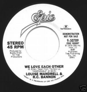 Louise Mandrell R C Bannon We Love Each Other 45 DJ
