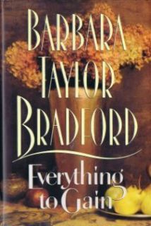 Barbara Taylor Bradford Everything to Gain Signed First Edition HC DJ 