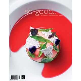 So Good The Magazine of Haute Patisserie 8 June 2012