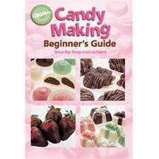    CANDY MAKING BEGINNERS GUIDE BOOK SUPPLIES CAKE BAKING BAKERY SUPPLY