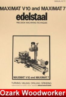EMCO/Edelstaal MAXIMAT V10 & 7 Lathe/Mill Operational & Technique 