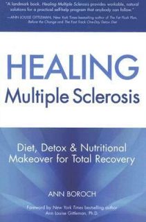 Healing Multiple Sclerosis Diet, Detox and Nutritional Makeover for 