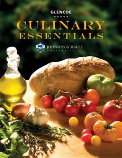 Culinary Essentials Student Edition by McGraw Hill Glencoe Staff and 