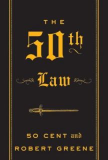 The 50th Law by Robert Greene and 50 Cent 2009, Hardcover