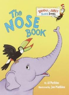 The Nose Book by Dr. Seuss Enterprises Staff and Al Perkins 2003 