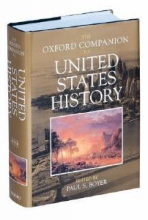 The Oxford Companion to United States History 2001, Hardcover
