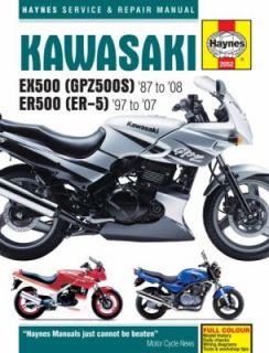 Kawasaki EX500 87 08 and ErR00 97 07 by John Harold Haynes and Alan 