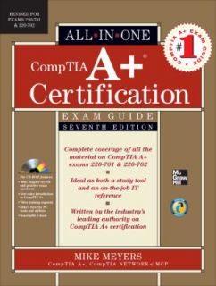 CompTia A Certification by Michael Meyers 2010, CD ROM Hardcover 