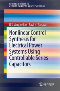 Nonlinear Control Synthesis for Electrical Power Systems Using 