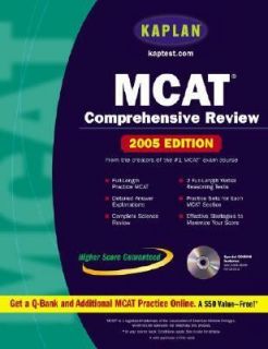 Kaplan MCAT Comprehensive Review 2005 Edition by Kaplan Educational 