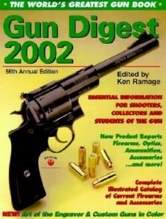 The Gun Digest 2002 The Worlds Greatest Gun Book 2001, Paperback 