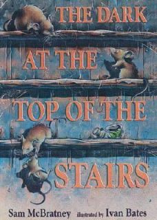 Dark at the Top of the Stairs by Sam McBratney 1998, Paperback