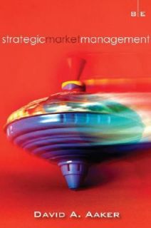 Strategic Market Management by David A. Aaker 2007, Paperback, Revised 
